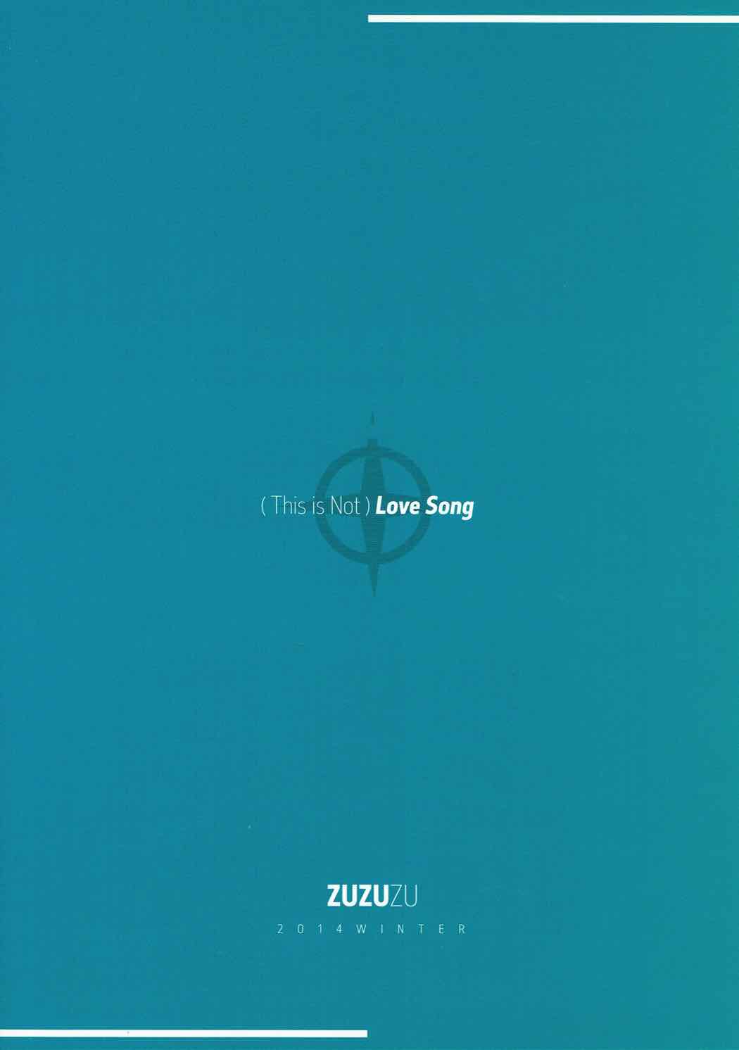 (C87) [ズズズ (神谷ズズ)] (This is Not)Love Song (ダンガンロンパ)