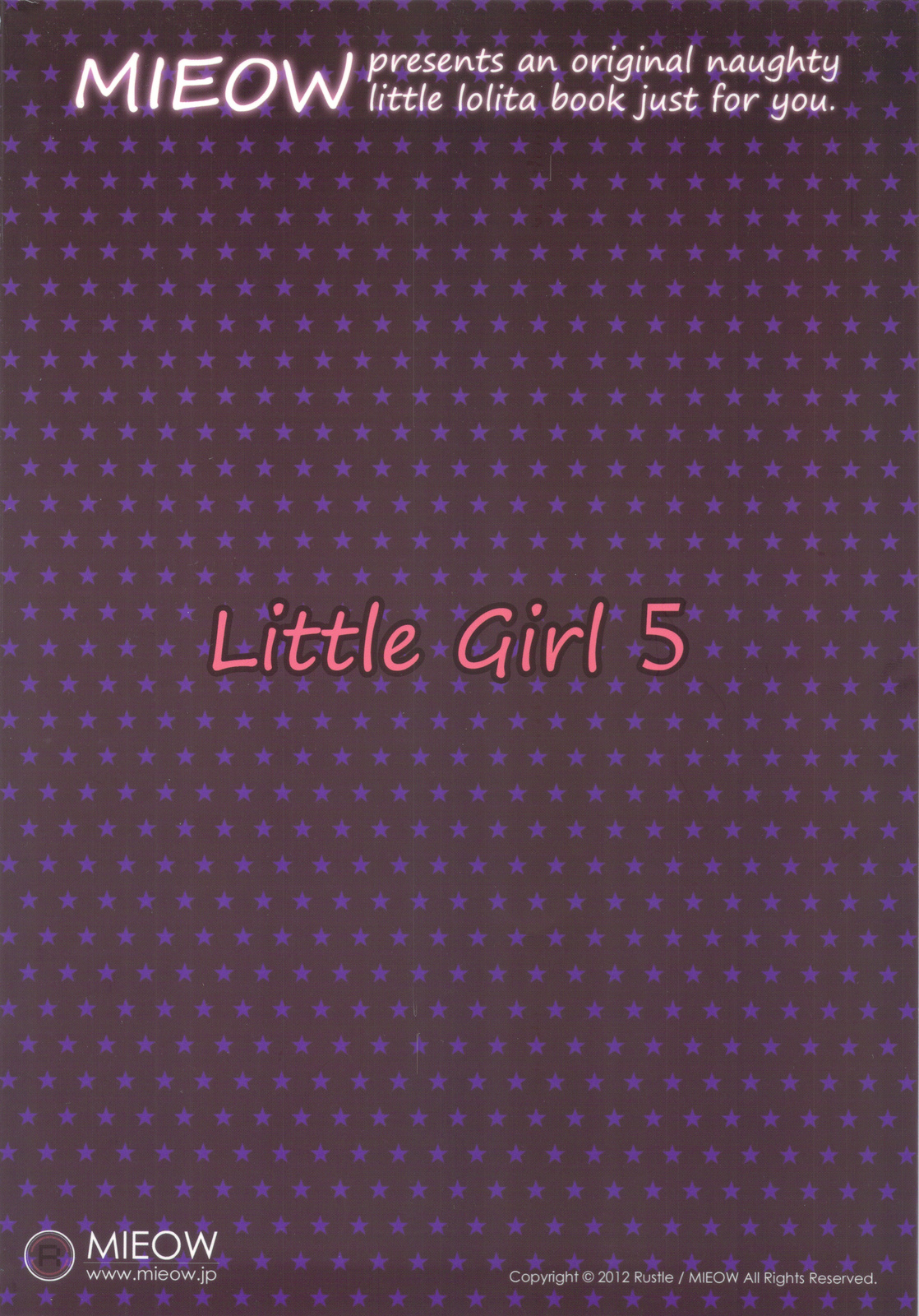 (C82) [Mieow (らする)] Little Girl 5