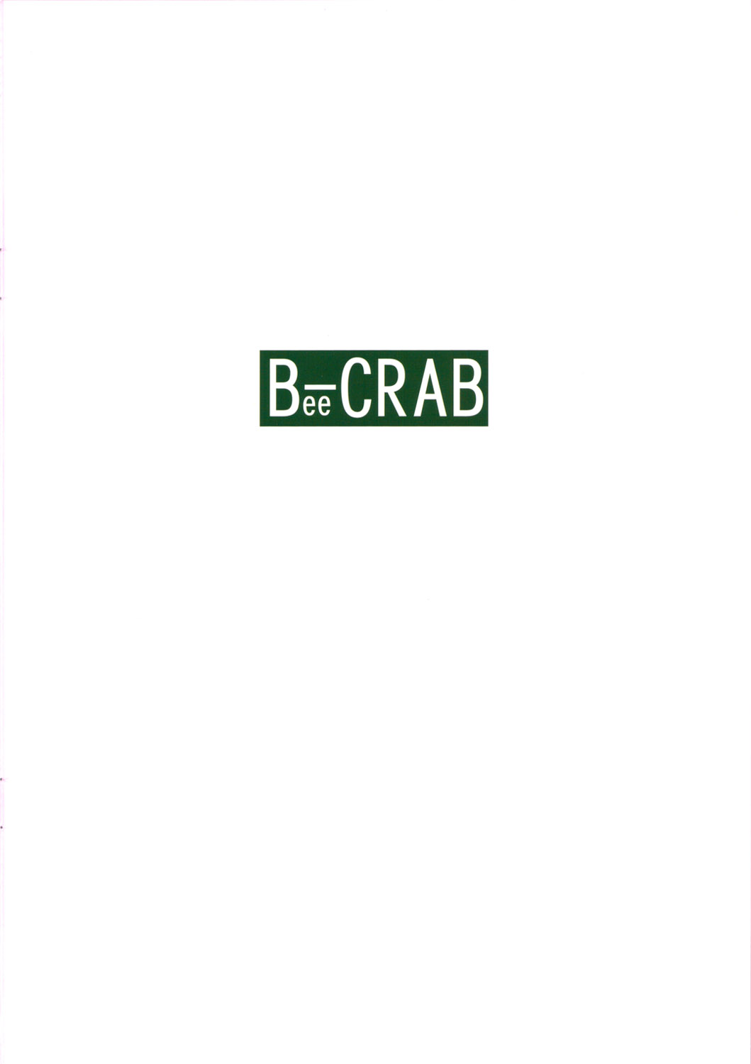 (COMIC1☆6) [GEGERA STANDARD (げげら俊和)] Bee-CRAB (偽物語)