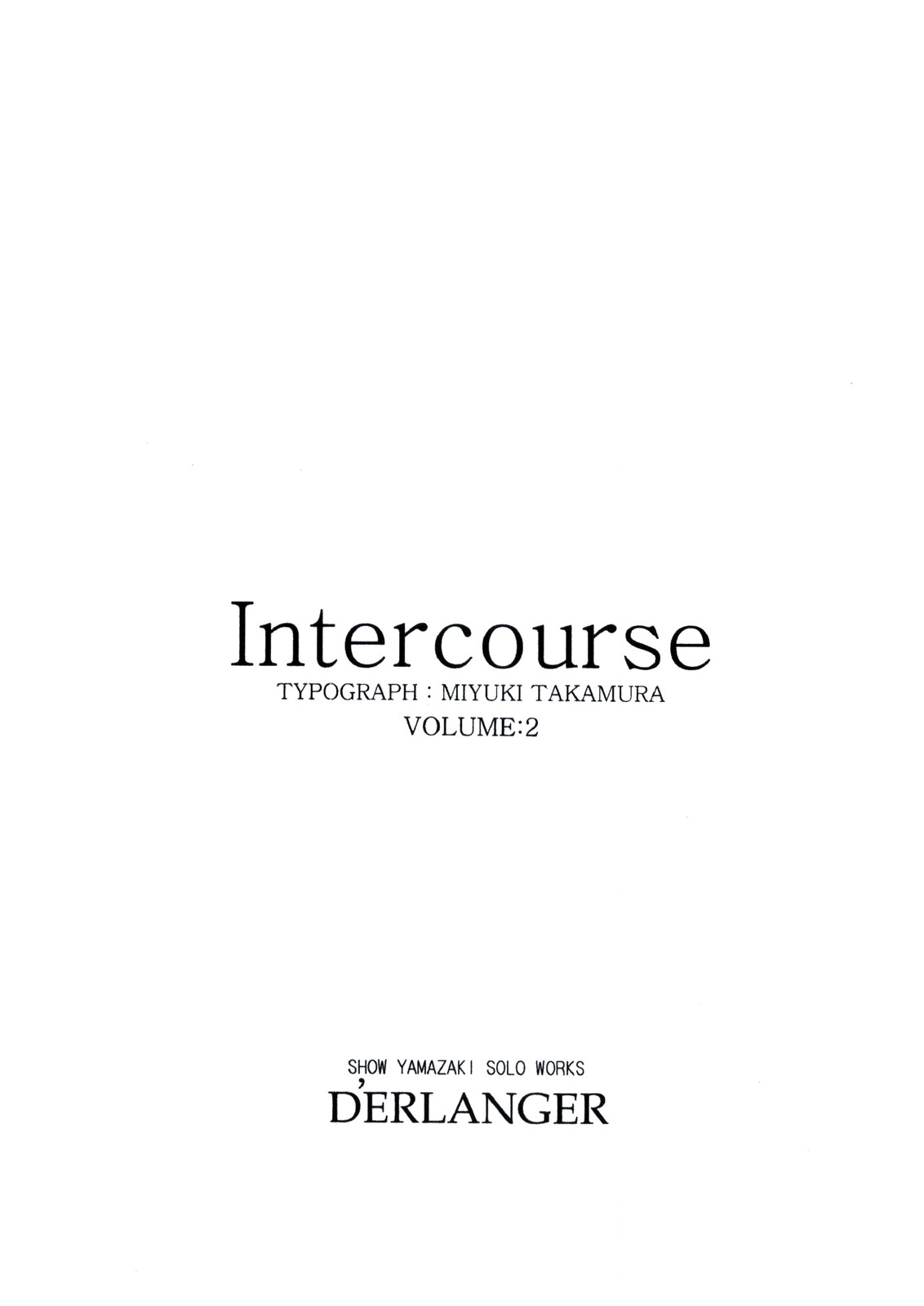 [D'ERLANGER (夜魔咲翔)] Intercourse VOLUME：2