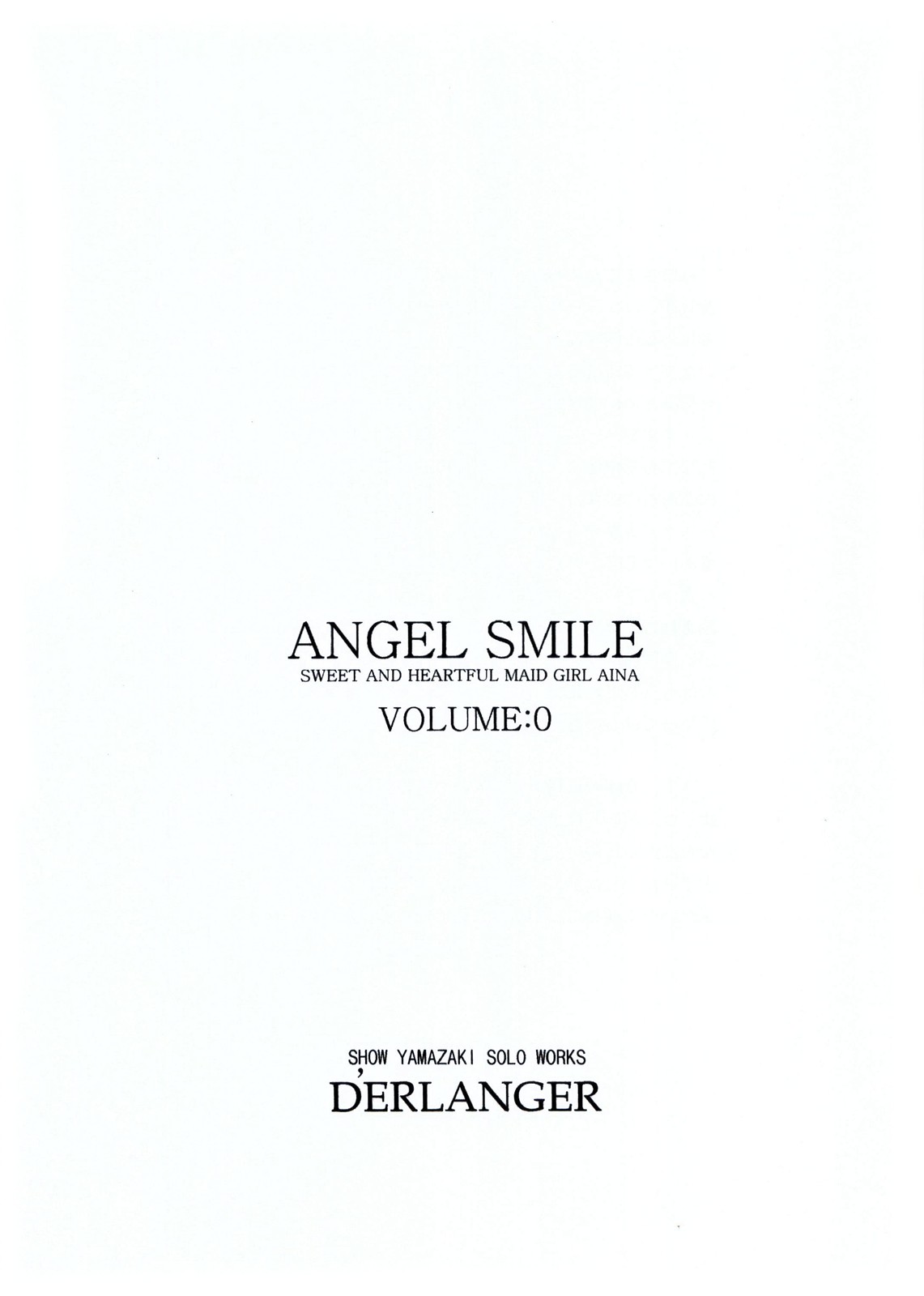 [D'ERLANGER (夜魔咲翔)] ANGEL SMILE VOLUME：0