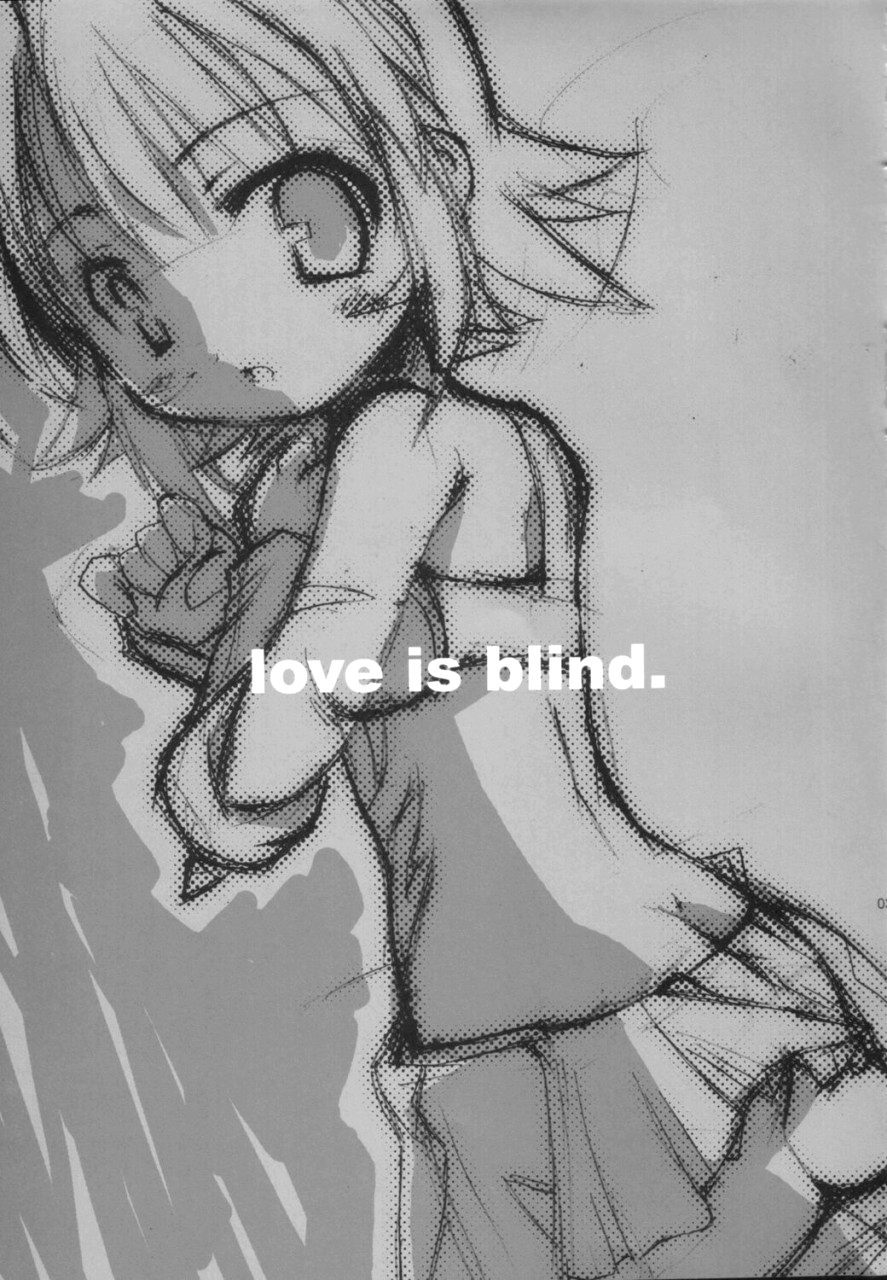 (Cレヴォ33) [猫忍荘 (猫忍)] love is blind (.hack///黄昏の腕輪伝説)