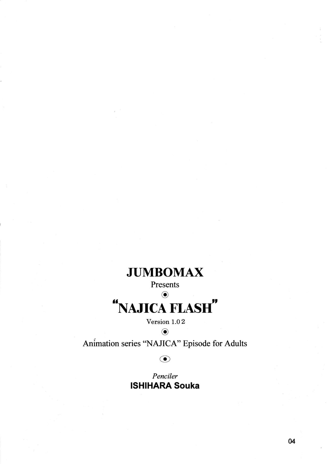 (C61) [JUMBOMAX (石原そうか)] NAJICA FLASH (ナジカ電撃作戦)