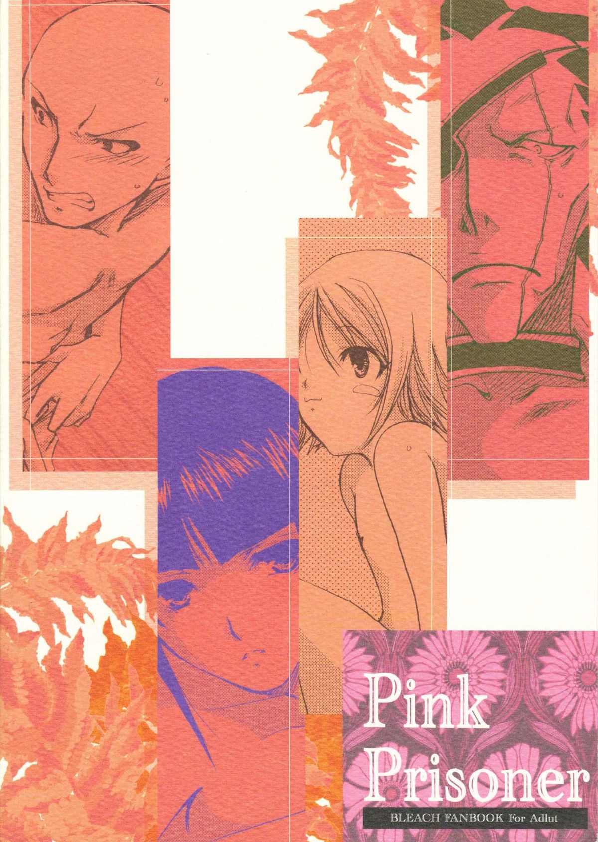 [茶菓子裁判 (山吹ムック)] Pink Prisoner (ブリーチ)
