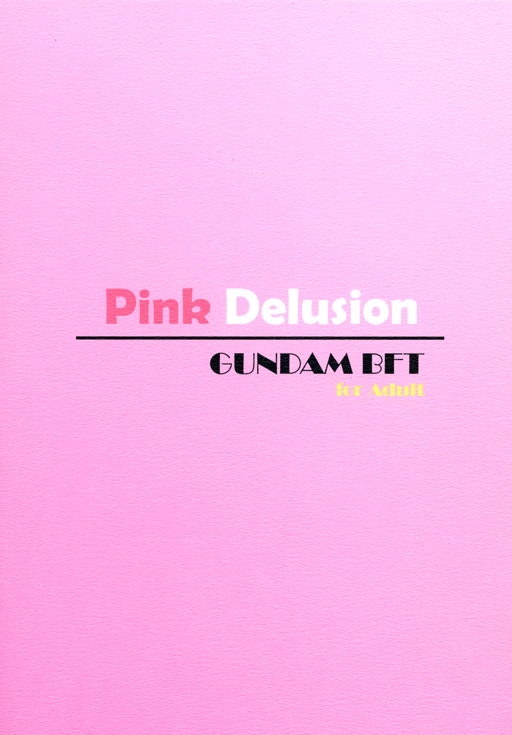 [Gift (渚乃兎)] Pink Delusion (ガンダムビルドファイターズトライ) [DL版]