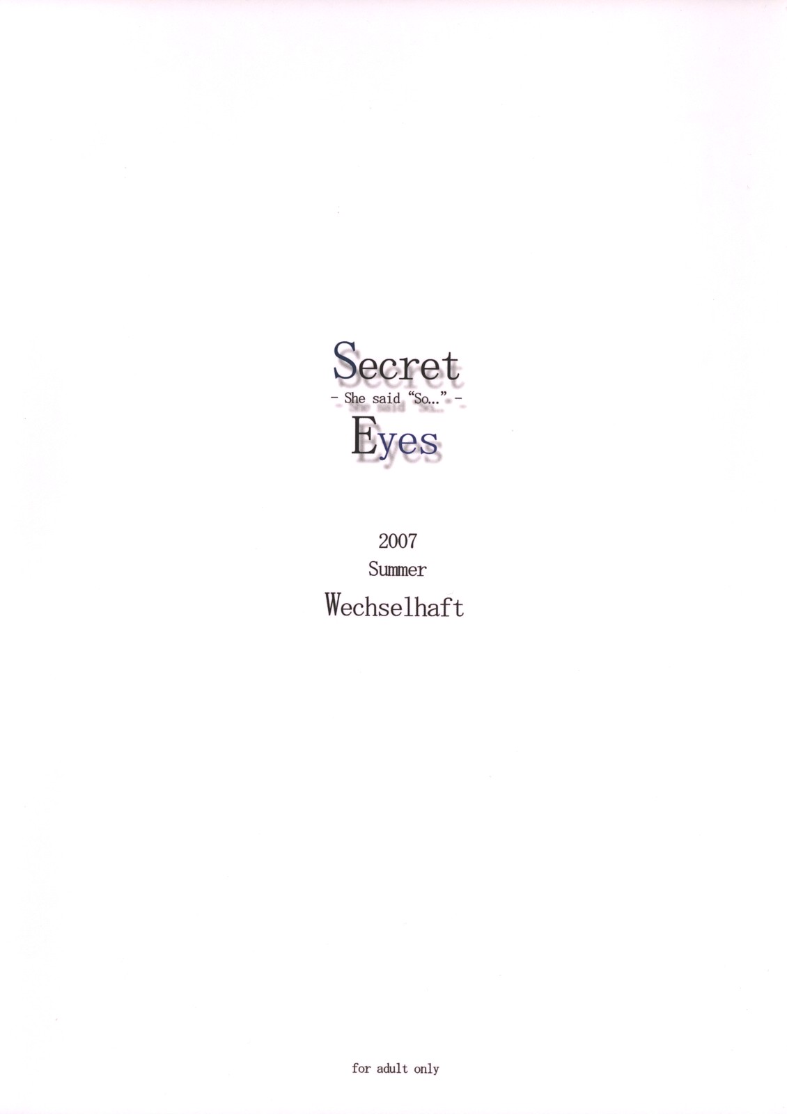 (C72) [ヴェクセルハフト (Kima-gray)] Secret Eyes (涼宮ハルヒの憂鬱) [英訳]