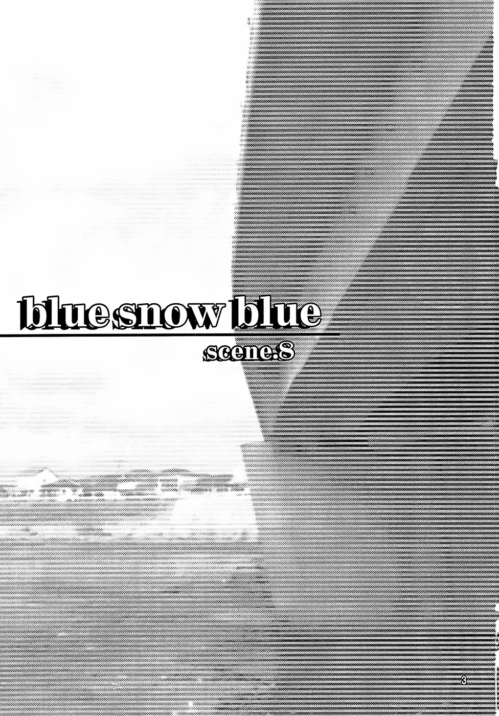 (C73) [わくわく動物園 (天王寺きつね)] blue snow blue - scene.8