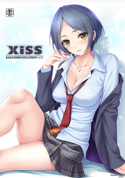 Xiss BAD COMMUNICATION? 21 Xiss BAD COMMUNICATION? 21