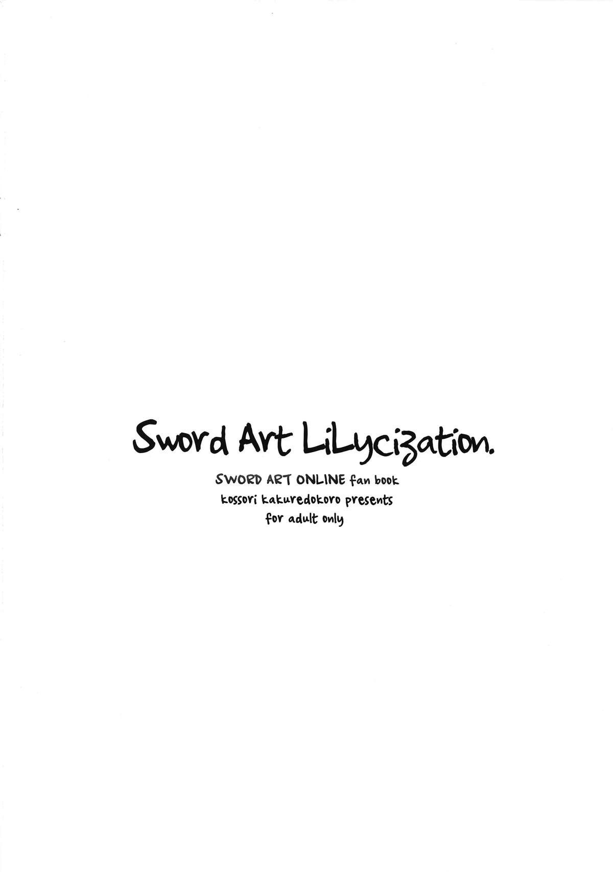 (C95) [こっそり隠れ処 (あいらんど)] Sword Art Lilycization. (ソードアート・オンライン)