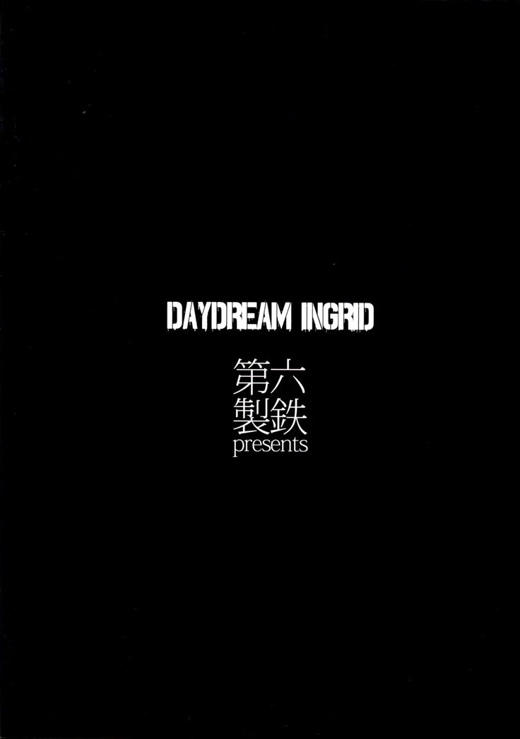 DAYDREAM INGRID |ラ・ファンタシア・デ・イングリッド