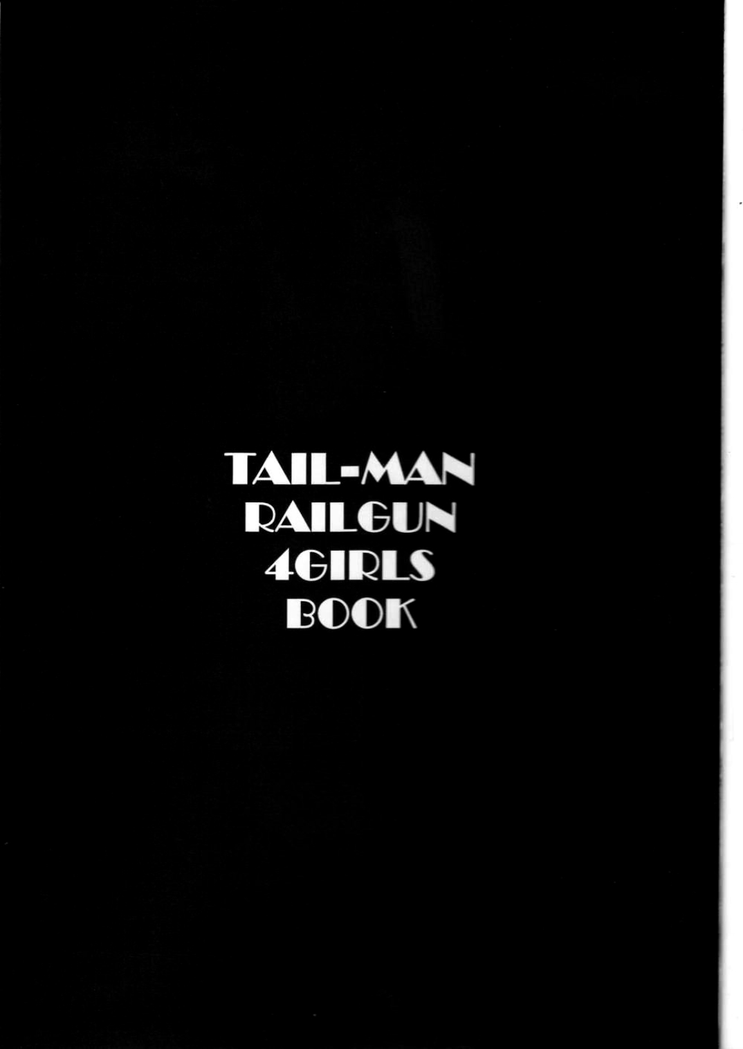 (C85) [RAT TAIL (IRIE YAMAZAKI)] TAIL-MAN RAILGUN 4GIRLS BOOK (とある科学の超電磁砲) [英訳]