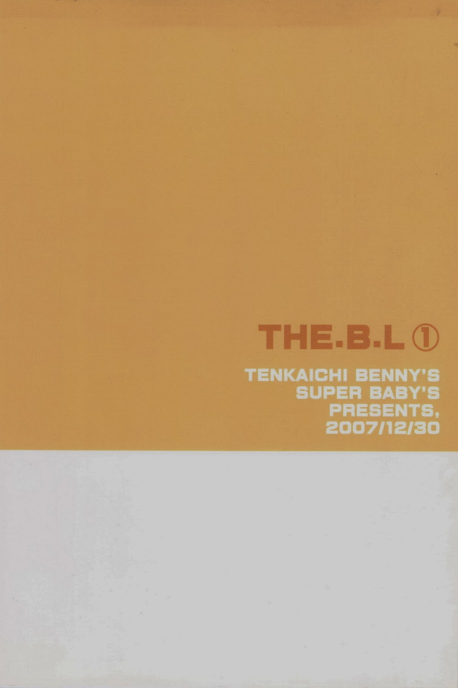 (C73) [天下一BENNY'S、スーパーベイビーズ (BENNY'S、井ノ本リカ子)] THE.B.L 1